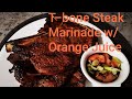 I Used ORANGE JUICE to Marinate T-Bone STEAK || Amazing Result #60