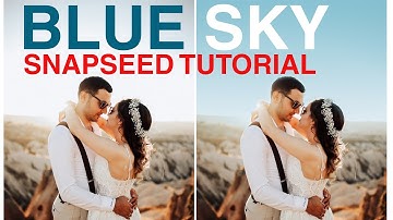 [Blue Sky] How to make Sky Blue Color in Snapseed App Tutorial  | Snapseed Photo Editing tutorial