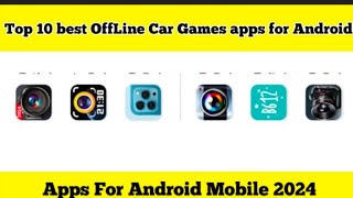 Top 10 Best Offline Car games Apps For Android || New Apps Pakistan 2024 screenshot 1