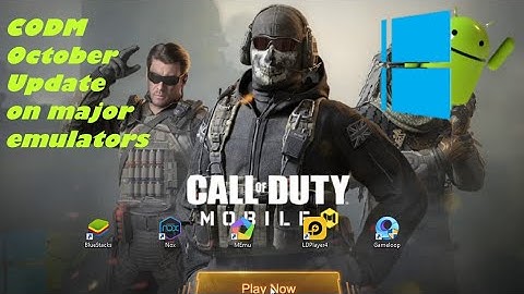 Call of Duty Mobile ( Update v1.0.17 ) on PC | NoxPlayer | Bluestacks | MEmu | LD Player | GameLoop