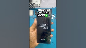 Samsung a12 logo only ,logo stuck solution💯✅#samsung #repair #technology #passion #tech #funk