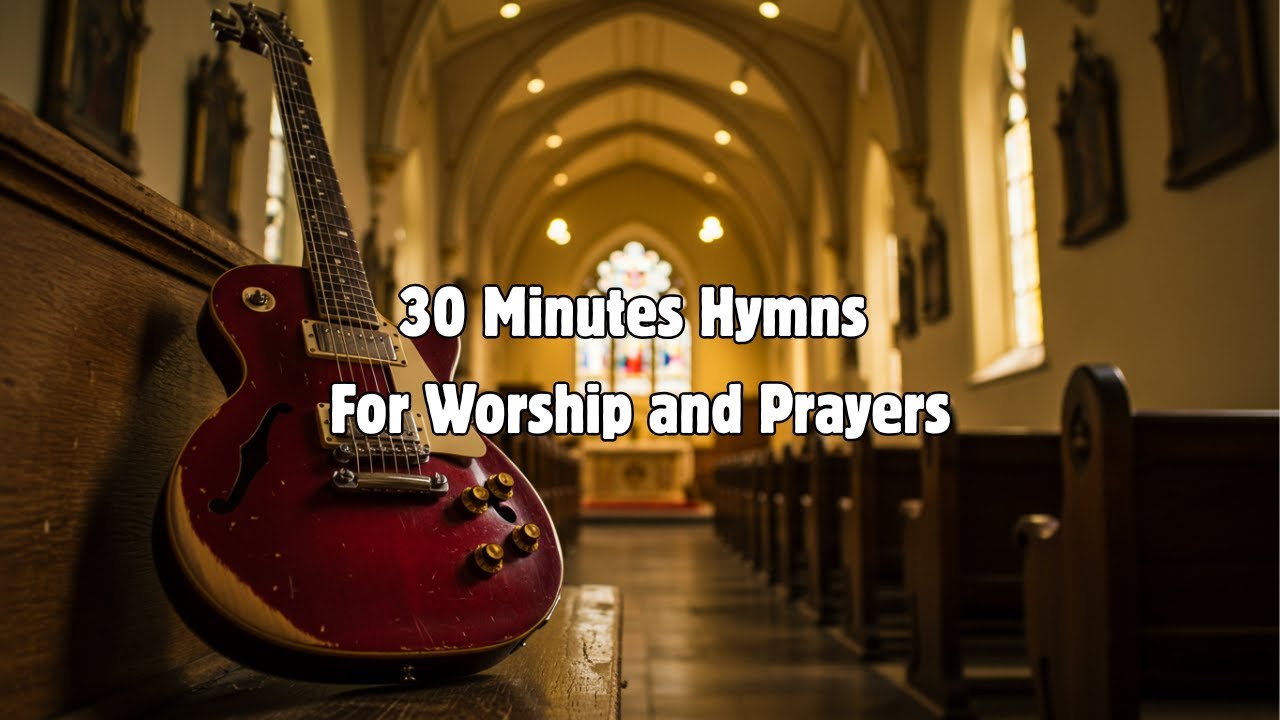 30-Minutes Hymn Instrumental | Electric Guitar & Pads for Worship, Prayer & Meditation