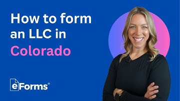 How to Form an LLC in Colorado: Step-by-Step Guide
