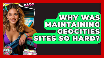 Why Was Maintaining Geocities Sites So Hard? - I