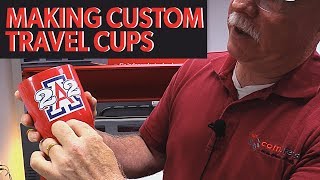 Making Custom Travel Cups - Compress UV Printing