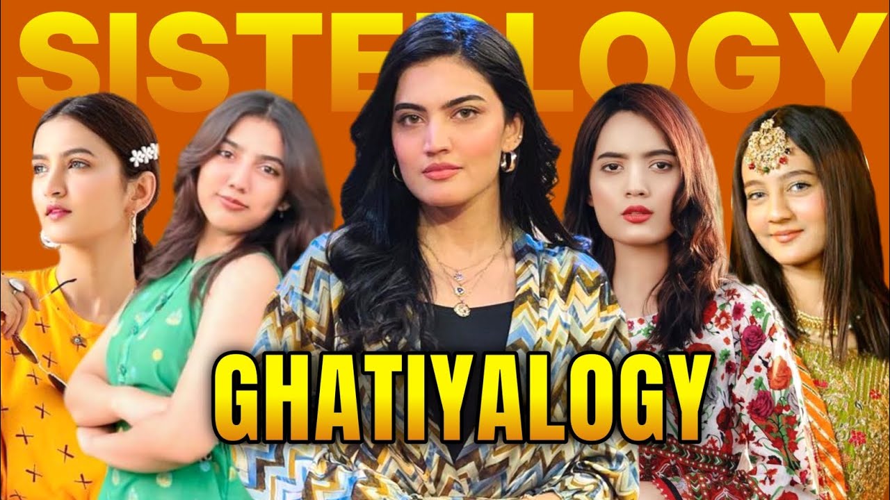 Sistrology : Most Fake 5 Sisters Of Pakistan