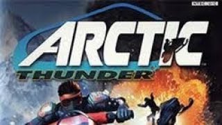 FIRST PLAYTHROUGH OF ARCTIC THUNDER