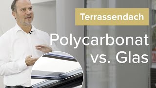 Das Beste Material Polycarbonat Vs. Glas Solarlux Terrassendach-Ratgeber
