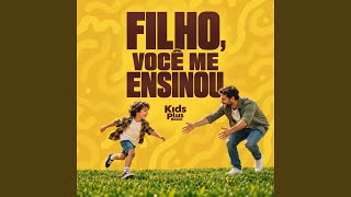 Filho, Você Me Ensinou