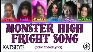 Monster High Fright Song - Katseye Lyrics Color Coded - Kpop Fans Latinos