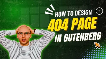 11. Design the 404 Page  in Gutenberg Editor | Copy Paste Premade Layout | Gutenlayouts
