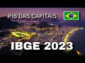 As capitais mais ricas do brasil  ibge 2023