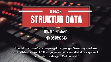 Tugas 2 Praktikum Struktur Data by Renaldi Noviandi