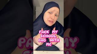 Pack my school bag with me✨ (cooked edition) #schoolbag #schoolhaul #packwithme #fyp #school #hijabi