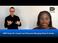 Nimh expert dr krystal lewis discusses managing stress  anxiety