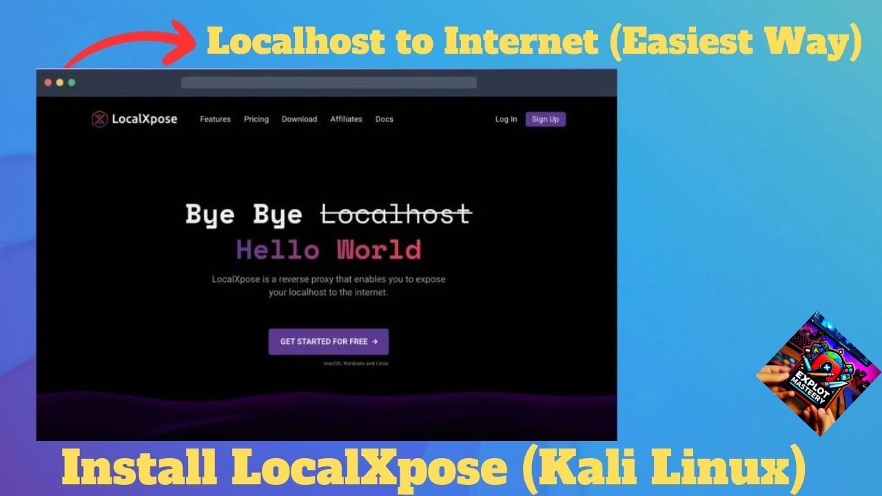 How to Install and Use LocalXpose for Tunneling on Kali Linux