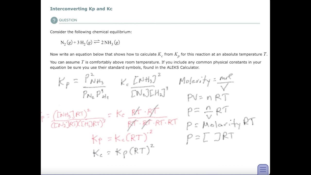 Aleks Interconverting Kp and Kc YouTube