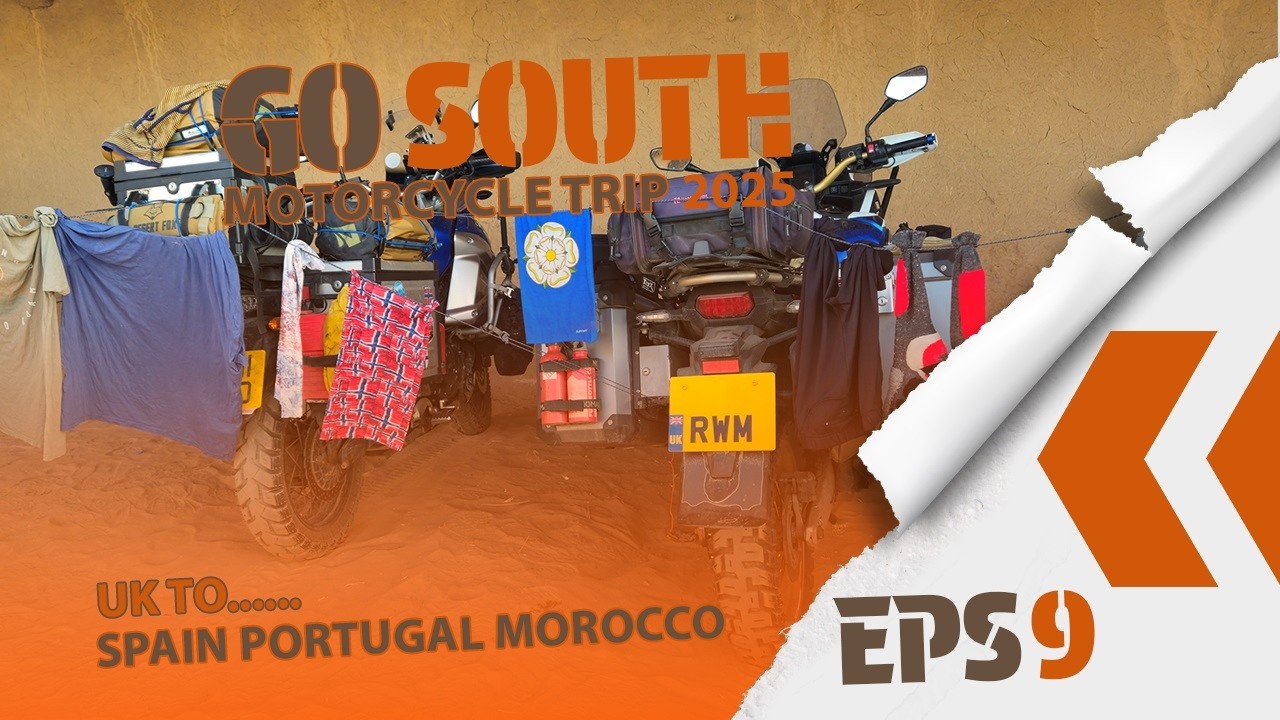 Eps 09 Go South 2025 - Merzouga jeep trip then Todra Gorge. Morocco by motorcycle.
