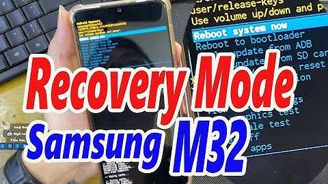 How to enter recovery mode in Samsung Galaxy M32 - Recovery Mode Section