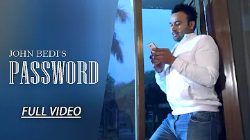 Password | John Bedi Feat. Bobby Layal | Official Video Song | The Most Wanted Records