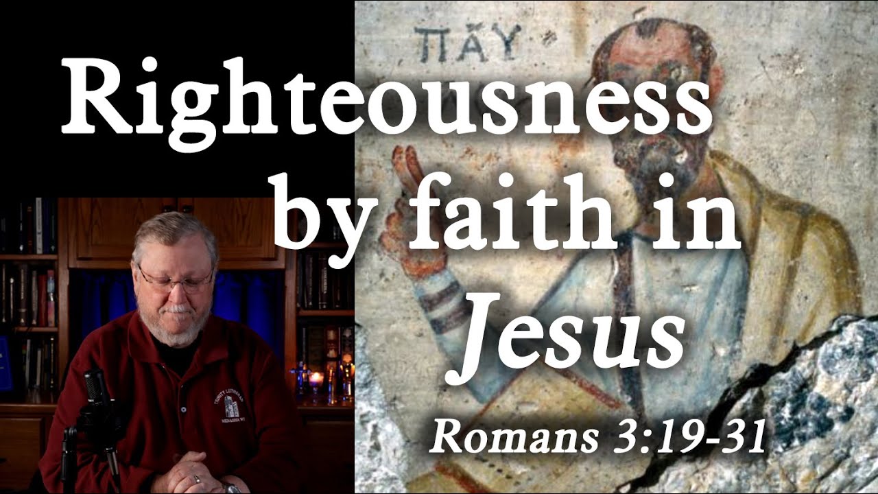 The RIGHTEOUSNESS of GOD by FAITH in JESUS CHRIST.  Daily Prayer for January 12, 2026