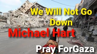 We Will Not Go Down Gaza | Michael Hart | Full Tutorial