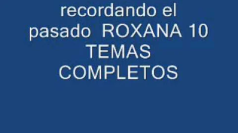 LO MEJOR DE ROXANA CONTRERAS