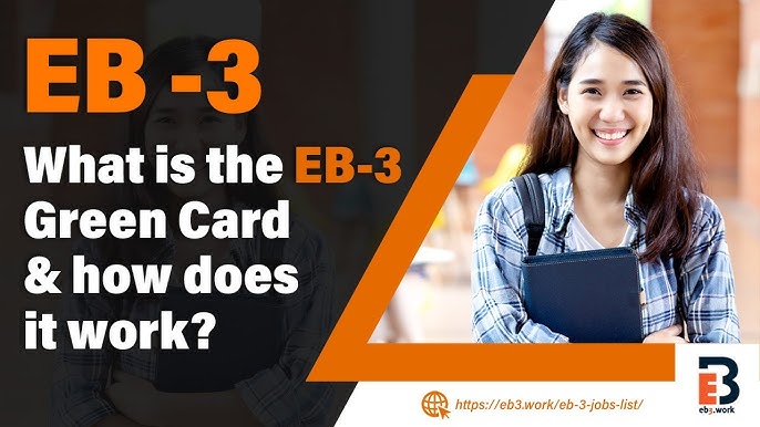 EB-3 Visa, Employment-Based Green Card
