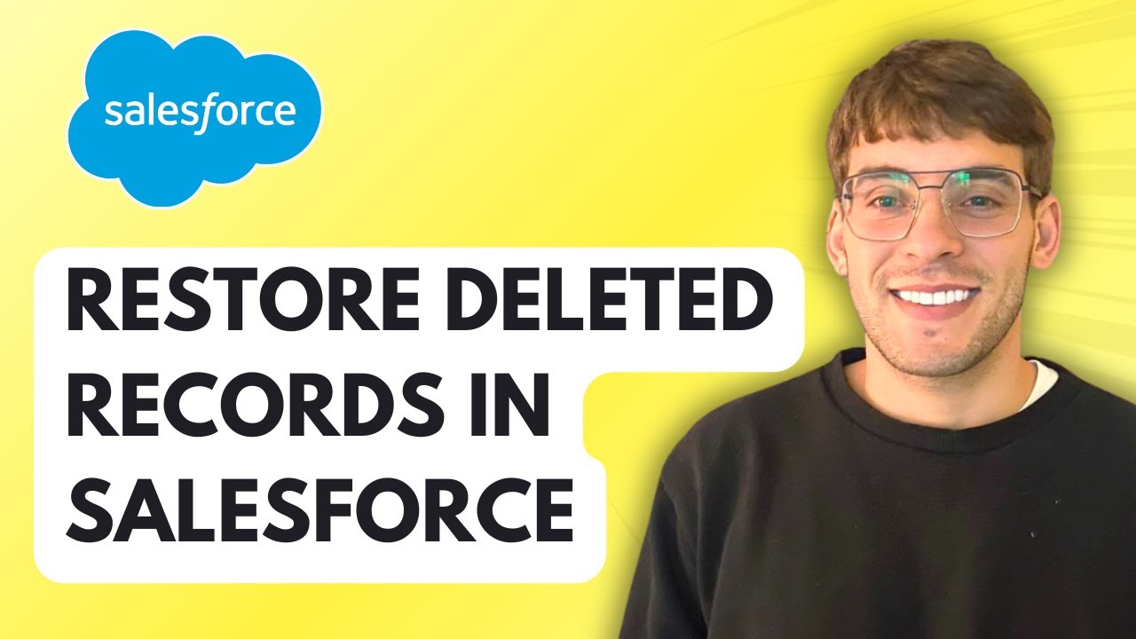 How To Restore Deleted Records in Salesforce [2026 Full Guide] - YouTube