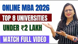 Online MBA 2026: Top 8 Universities Under ₹2 Lakh | Fees and Placement | #onlinemba