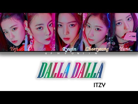 ITZY (있지) "DALLA DALLA(달라달라)" (Color Coded Lyrics Eng/Rom/Han/가사)