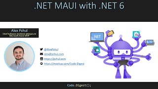 .NET Conf Israel 2021 - .NET MAUI with .NET 6 - Alex Pshul