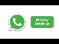 Privacy Whatsapp Options Settings Privacy Whatsapp Options Settings
