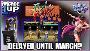 Arcade 1Up Final Fight (Delayed Again?)
