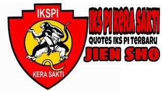 Quotes iks pi kera sakti keren, pendekar iks pi kera sakti #ikspi  #pendekar