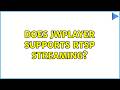 Does jwplayer supports RTSP Streaming? (2 Solutions!!)