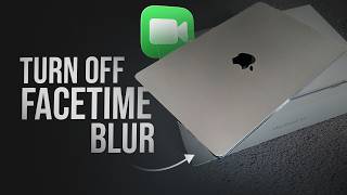 How to Turn Off Facetime Background Blur on Mac