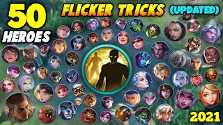 50 FLICKER TRICKS YOU NEED TO KNOW this 2021! - MOBILE LEGENDS