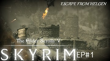 Skyrim Special Edition - Escape from Helgen #1 ELDER SCROLLS