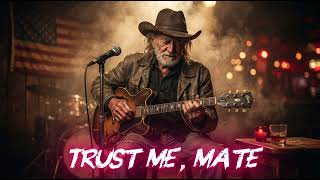 Trust Me, Mate  | English sad song | Lyrics | screenshot 1