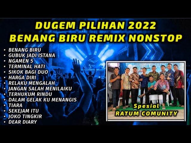 DUGEM BENANG BIRU X RELAKU MENGALAH REMIX NONSTOP PILIHAN 2022 [ DJ FAJAR ZEN ] class=