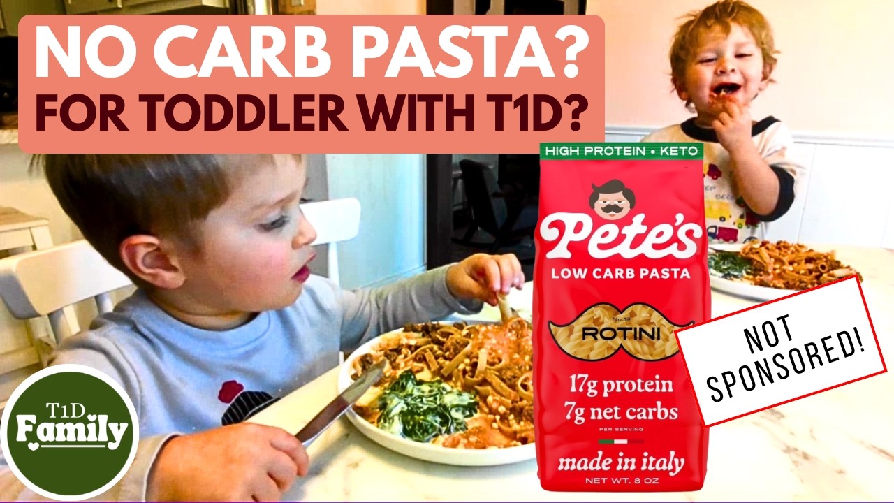 Low-Carb Pasta for Type 1 Diabetes: No Blood Sugar Spike? (Toddler Test)