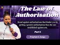 The law of authorisation series part 1  prophet khanyi zungu