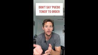 ❌ Don’t say “puedo tener” to order food in Spanish #spanishtips #learnspanish #spanishlessons