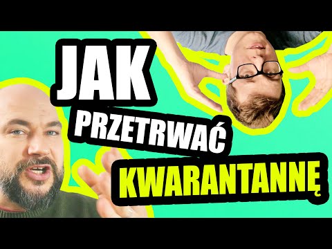 Wideo: Jak Przetrwać Emocjonalnie W Kwarantannie?