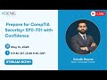 Prepare for CompTIA Security+ SY0-701 with Confidence