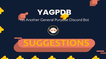YAGPDB Suggestions CC