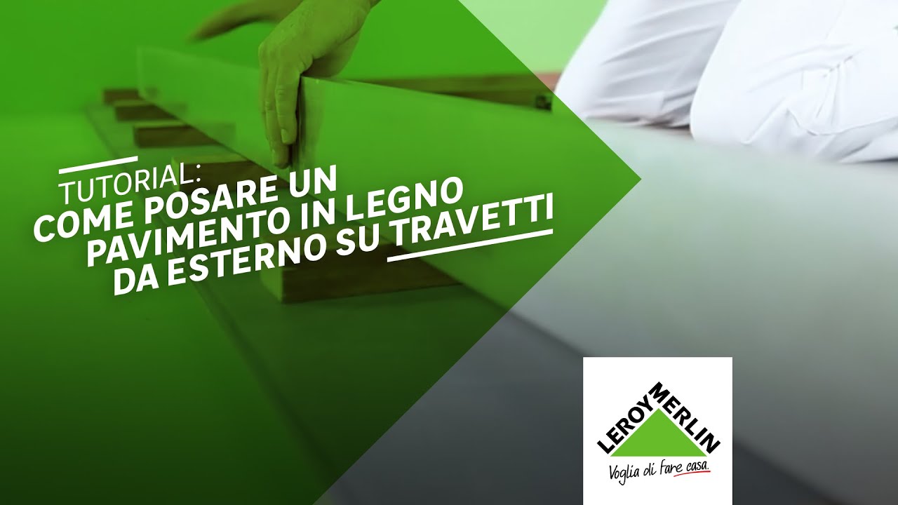 Come posare un pavimento in legno esterno su travetti leroy merlin ... Come posare un pavimento in legno