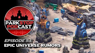 Epic Universe News and Ride Rumors - ParkStop Podcast