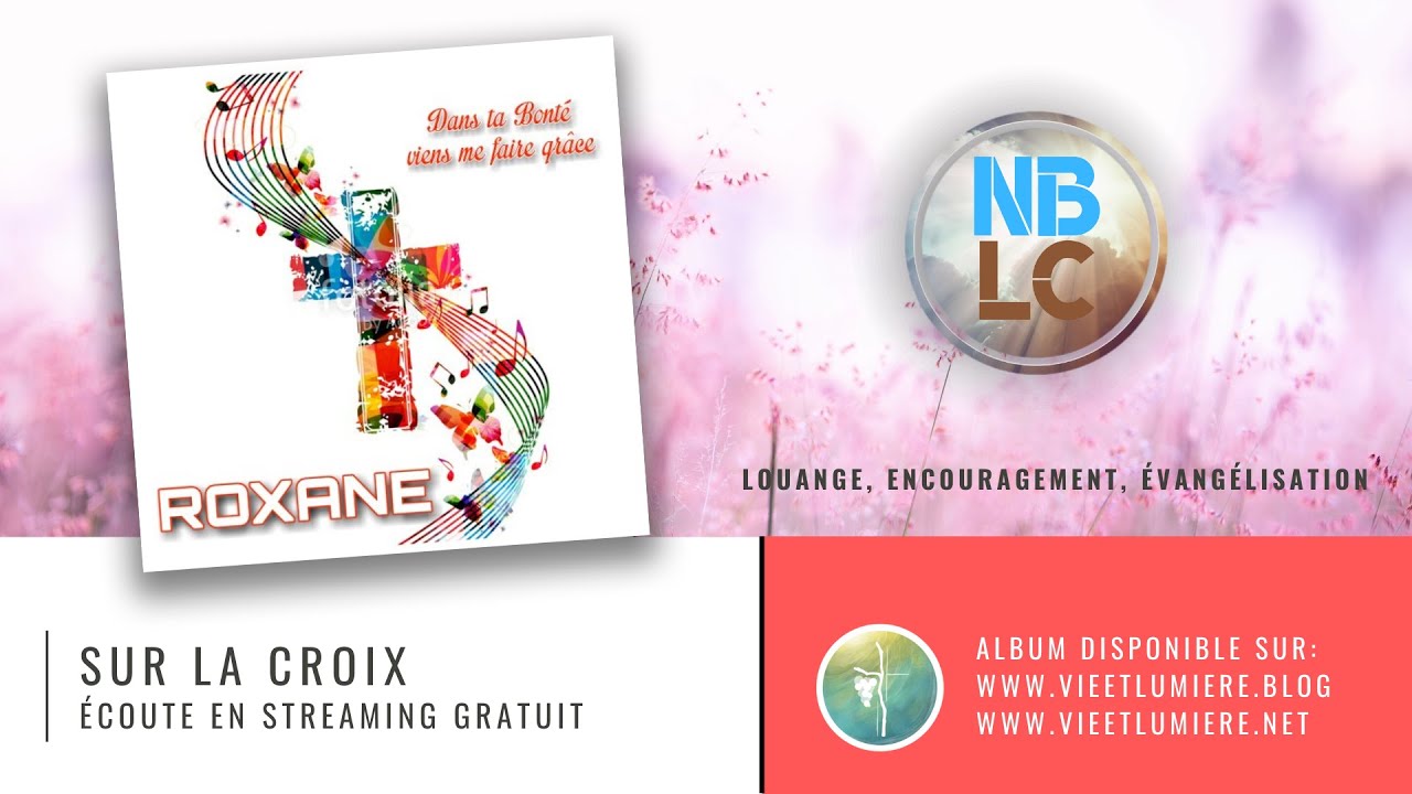 Sur la Croix - Roxane